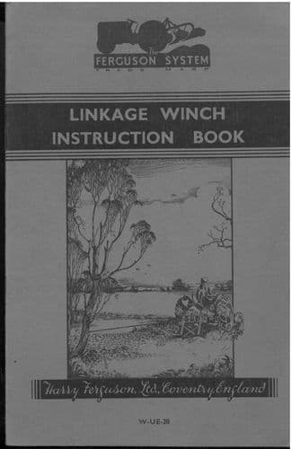 Ferguson Linkage Winch Type W-UE-20 Operators Manual