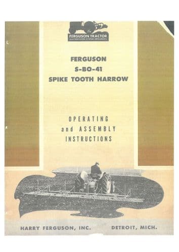 Ferguson Spike Tooth Harrow S-BO-41 Operators Manual