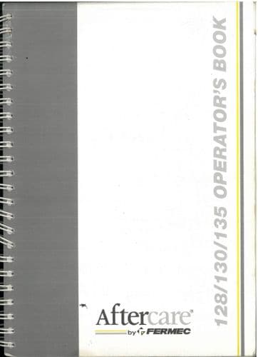 Fermec Excavator 128 130 & 135 Operators Manual