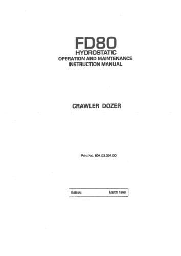 Fiat Allis Crawler Dozer FD80 Operators Manual - FD 80