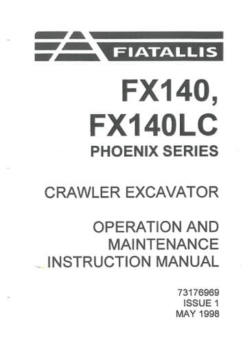 Fiat Allis Excavator FX140 & FX140LC Phoenix Series Operators Manual - FX140 LC