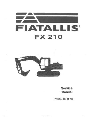 Fiat Allis Excavator FX210 Workshop Service Manual