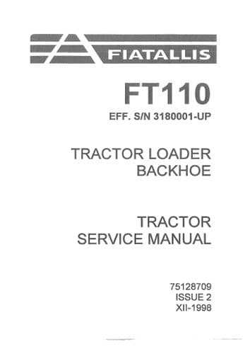 Fiat Allis Tractor Loader Backhoe Digger FT110 Workshop Service Manual - FT 110