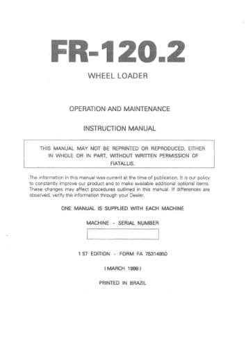 Fiat Allis Wheel Loader FR120.2 Operators Manual - FR 120.2