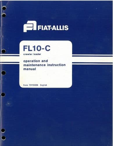 Fiat Crawler Loader FL10C Operators Manual - FL10-C