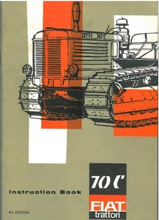 Fiat Crawler Tractor 70C Operators Manual -  ORIGINAL