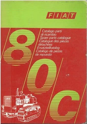 Fiat Crawler Tractor 80C Parts Manual