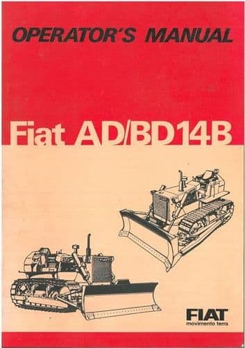 Fiat Crawler Tractor AD14B & BD14B Operators Manual