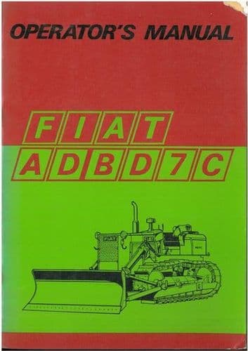 Fiat Crawler Tractor AD7C & BD7C Operators Manual