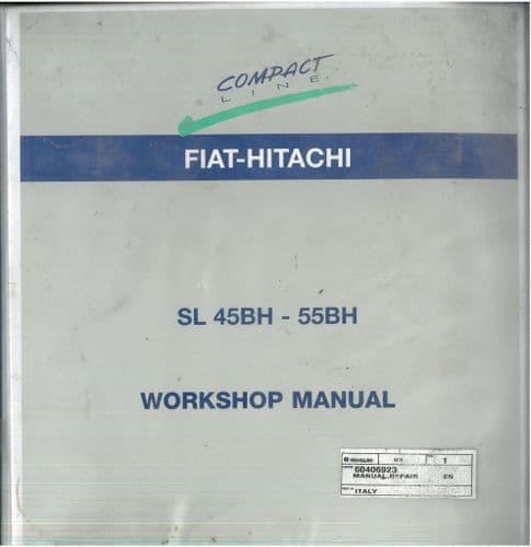 Fiat Hitachi Skid Steer Loader SL45BH & SL55BH Workshop Service Manual - Fiat Kobelco