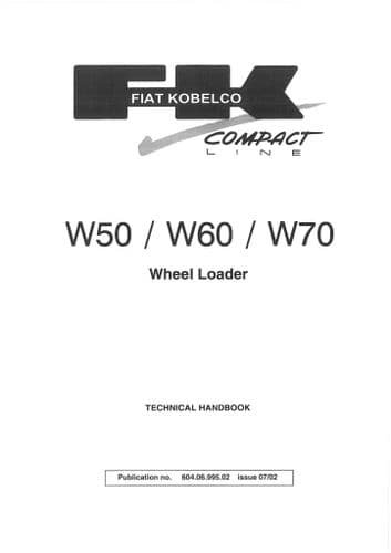 Fiat Kobelco Wheel Loader W50 W60 W70 Workshop Service Manual