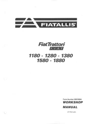 Fiat Tractor 1180 1280 1380 1580 1880 & DT Versions Service Workshop Manual