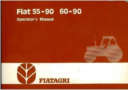 Fiat Tractor 55-90 60-90 55-90DT 60-90DT Operators Manual