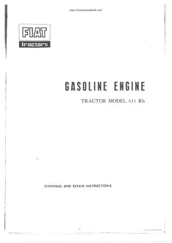Fiat Tractor  Gasoline Engine for Model 411RB  Workshop Service Manual
