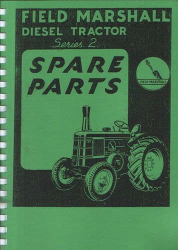 Field Marshall Tractor Series 2 Parts Manual.