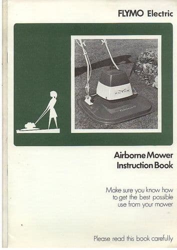 Flymo Electric Airbourne Mower Operators Manual
