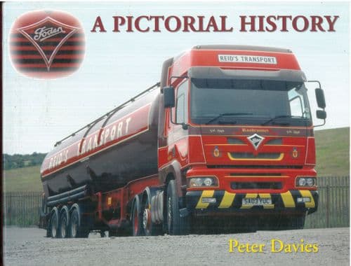 Foden - A Pictorial History Book by Peter Davies - Lorry