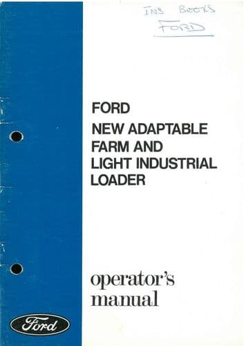 Ford New Adaptable Farm & Light Industrial Loader Operators Manual