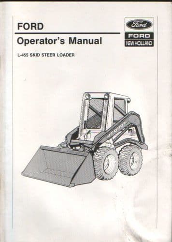 Ford New Holland L225, L325, L425 & L445 Skid Steer Loader Operators Manual - L 225 325 425 455