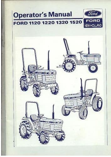 Ford New Holland Tractor 1120 1220 1320 1520 Operators Manual