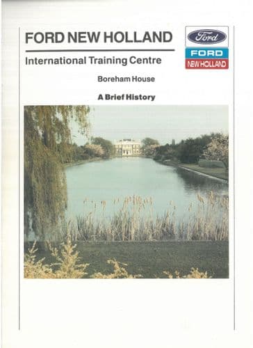 Ford New Holland Tractor - A Brief History Boreham House Brochure