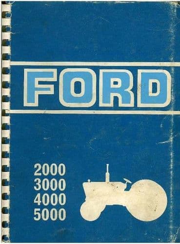 Ford Tractor 2000, 3000, 4000, 5000 Operators Manual - 1969