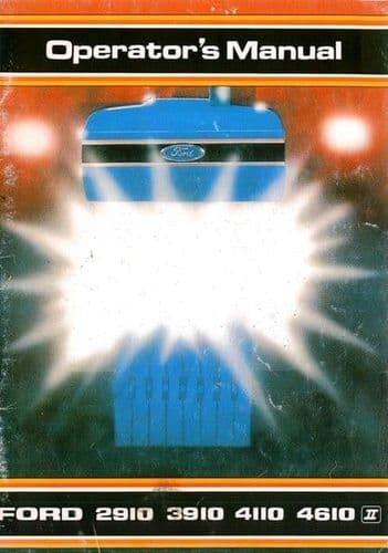 Ford Tractor 2910 3910 4110 4610 Operators Manual - Series II