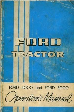 Ford Tractor 4000 & 5000 Operators Manual - Select-o-Matic
