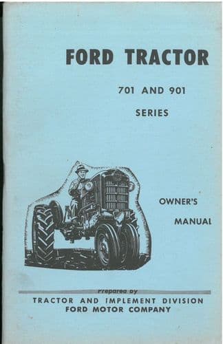 Ford Tractor 701 & 901 Series Operators Manual