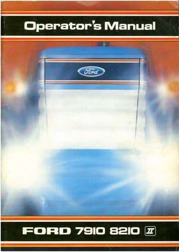 Ford Tractor 7910 & 8210 Series II Operators Manual