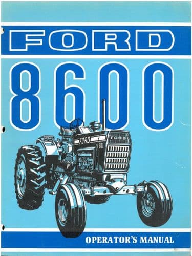 Ford Tractor 8600 Operators Manual