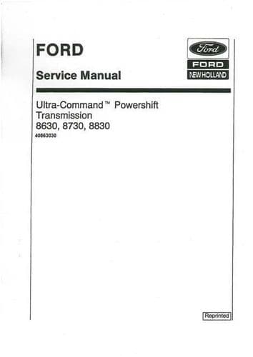 Ford Tractor 8630 8730 8830 Ultra-Command Powershift Transmission Workshop Service Manual