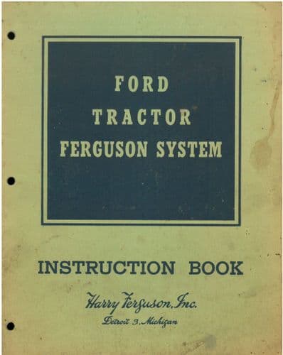 Ford Tractor Ferguson System Operators Instruction Manual