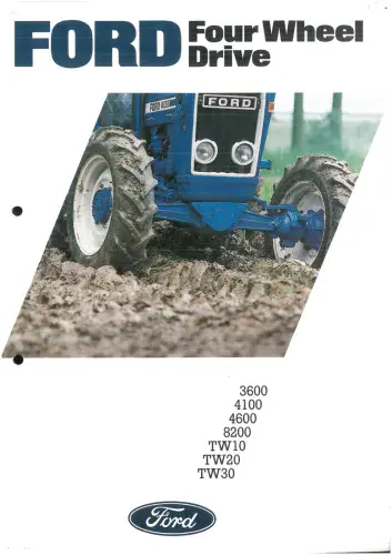 Ford Tractor Four Wheel Drive Brochure - 3600 4100 4600 8200 TW10 TW20 TW30