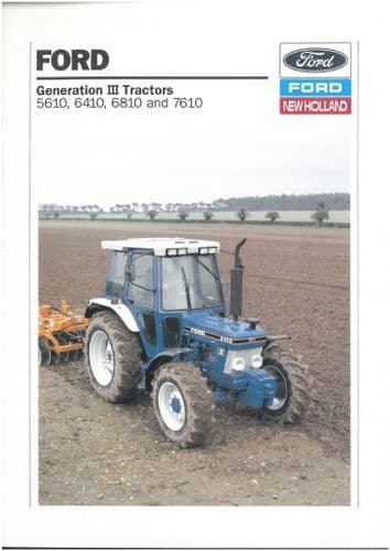 Ford Tractor Generation III 5610, 6410, 6810, 7610 Brochure