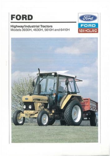 Ford Tractor Highway/Industrial - 3930H 4630H 5610H and 6410H Brochure