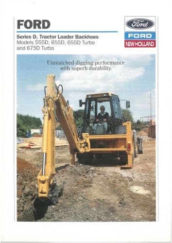 Ford Tractor Loader Backhoes Digger 555D 655D Turbo & 675D Turbo Brochure
