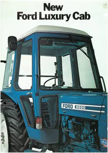 Ford Tractor "New Luxury Cab" To Fit 2600 3600 4100 4600 5600 6600 7600 Brochure