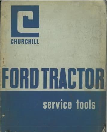 Ford Tractor Service Tools Manual - SUPER, DEXTA, MAJOR, 2000 3000 4000 5000