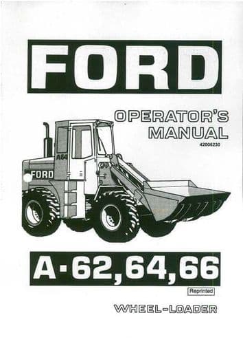 Ford Wheel Loader A62 A64 A66 Operators Manual