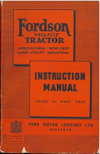 Fordson Major Tractor Operators Manual - Dated 1948 - ORIGINAL