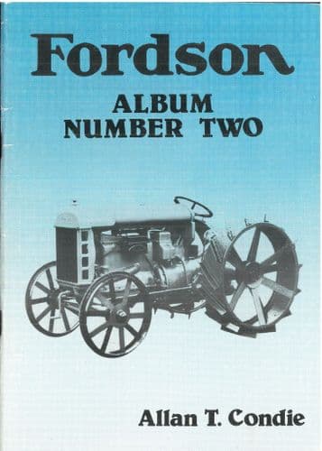 Fordson Tractor Album Number Two Book - Allan T Condie