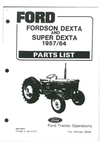 Fordson Tractor Dexta and Super Dexta 1957/64 Parts Manual