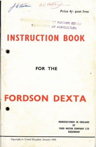 Fordson Tractor Dexta Operators Manual - No Cover