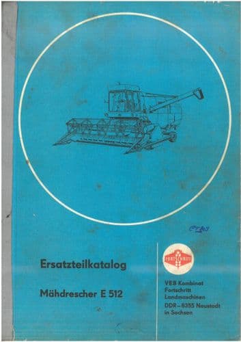 Fortschritt Combine Model E512 Parts Manual