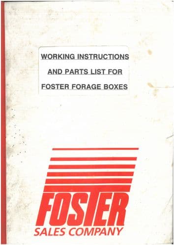 Foster Forage Box S750 D750 D750R S600 D600 D600R V600R O600R Operators Manual and Spart Parts List