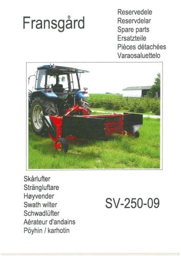 Fransgard Swath Wilter SV250-09 Parts Manual