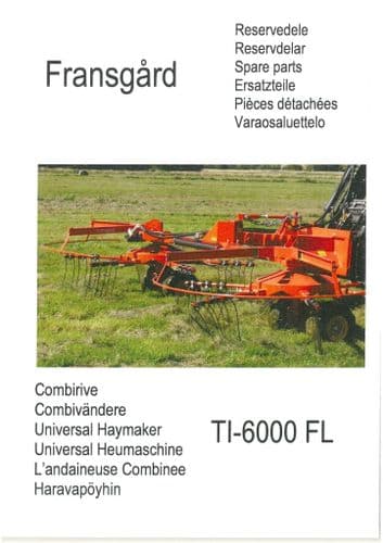 Fransgard Universal Hay Maker TI6000FL Parts Manual