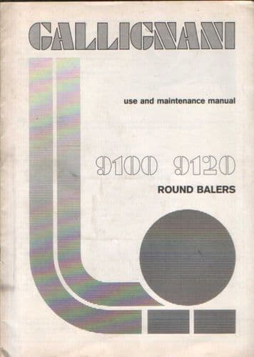 Gallignani Round Baler 9100 9120 Operators Manual
