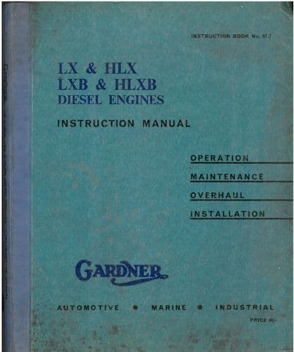 Gardner Diesel Engine LX HLX LXB & HLXB Operators Manual